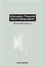 Information Theoretic Neural Computation