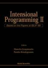 Intensional Programming II