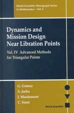 Dynamics and Mission Design Near Libration Points, Vol IV