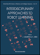 Interdisciplinary Approaches to Robot Learning