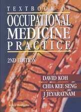 Textbook of Occupational Medicine Practice (2nd Edition)