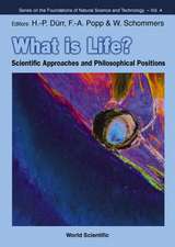 What Is Life? Scientific Approaches and Philosophical Positions