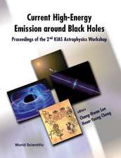 Current High-Energy Emission Around Black Holes: Korea Institute for Advanced Study, September 3-8,