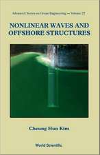 NONLINEAR WAVES & OFFSHORE STRUCTURES