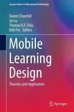 Mobile Learning Design: Theories and Application