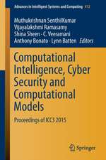 Computational Intelligence, Cyber Security and Computational Models