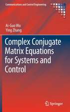 Complex Conjugate Matrix Equations for Systems and Control