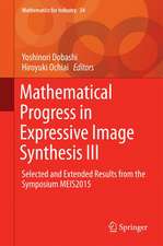 Mathematical Progress in Expressive Image Synthesis III