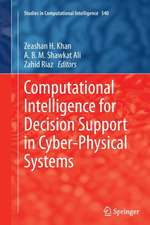 Computational Intelligence for Decision Support in Cyber-Physical Systems