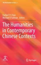 The Humanities in Contemporary Chinese Contexts