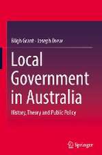 Local Government in Australia: History, Theory and Public Policy