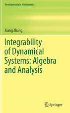 Integrability of Dynamical Systems: Algebra and Analysis