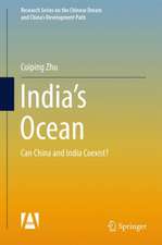 India’s Ocean: Can China and India Coexist?