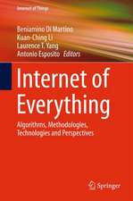 Internet of Everything: Algorithms, Methodologies, Technologies and Perspectives