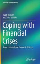 Coping with Financial Crises: Some Lessons from Economic History