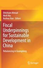 Fiscal Underpinnings for Sustainable Development in China: Rebalancing in Guangdong