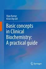 Basic Concepts in Clinical Biochemistry: A Practical Guide