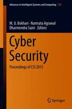 Cyber Security: Proceedings of CSI 2015