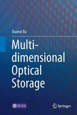Xu, D: Multi-dimensional Optical Storage