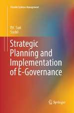 Strategic Planning and Implementation of E-Governance