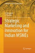 Strategic Marketing and Innovation for Indian MSMEs