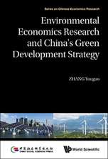 ENVIRONMENT ECONOMIC RESEARCH & CHN GREEN DEVELOP STRATEGY