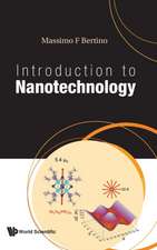 INTRODUCTION TO NANOTECHNOLOGY