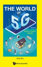 WORLD OF 5G, THE (V3) - INTELLIGENT HOME