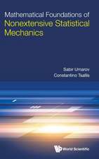 MATHEMATICAL FOUNDATIONS OF NONEXTENSIVE STATISTICAL MECH