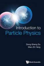 INTRODUCTION TO PARTICLE PHYSICS