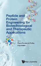 Peptide and Protein Engineering for Biotechnological and Therapeutic Applications