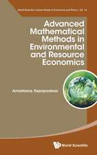 ADVANCED MATHEMATIC METHODS ENVIRONMENT & RESOURCE ECONOMICS