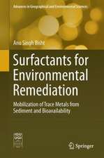 Commercial Surfactants for Remediation: Mobilization of Trace Metals from Estuarine Sediment and Bioavailability