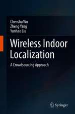 Wireless Indoor Localization: A Crowdsourcing Approach