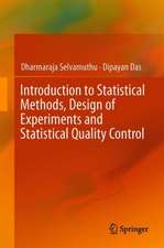 Introduction to Statistical Methods, Design of Experiments and Statistical Quality Control