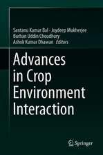 Advances in Crop Environment Interaction