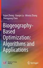 Biogeography-Based Optimization: Algorithms and Applications