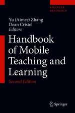 Handbook of Mobile Teaching and Learning