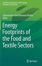 Energy Footprints of the Food and Textile Sectors