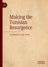 Making the Tunisian Resurgence