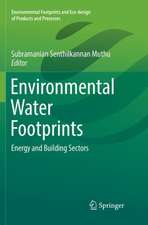 Environmental Water Footprints: Energy and Building Sectors