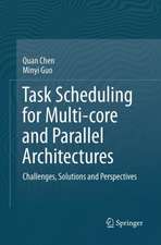 Task Scheduling for Multi-core and Parallel Architectures: Challenges, Solutions and Perspectives