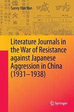 Literature Journals in the War of Resistance against Japanese Aggression in China (1931-1938)