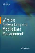 Wireless Networking and Mobile Data Management