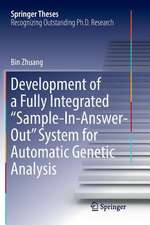 Development of a Fully Integrated “Sample-In-Answer-Out” System for Automatic Genetic Analysis