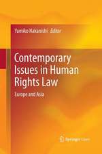 Contemporary Issues in Human Rights Law: Europe and Asia