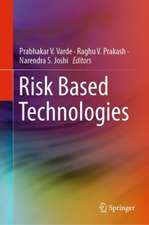 Risk Based Technologies