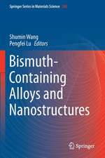 Bismuth-Containing Alloys and Nanostructures