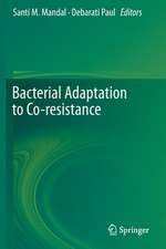 Bacterial Adaptation to Co-resistance