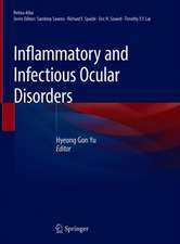 Inflammatory and Infectious Ocular Disorders